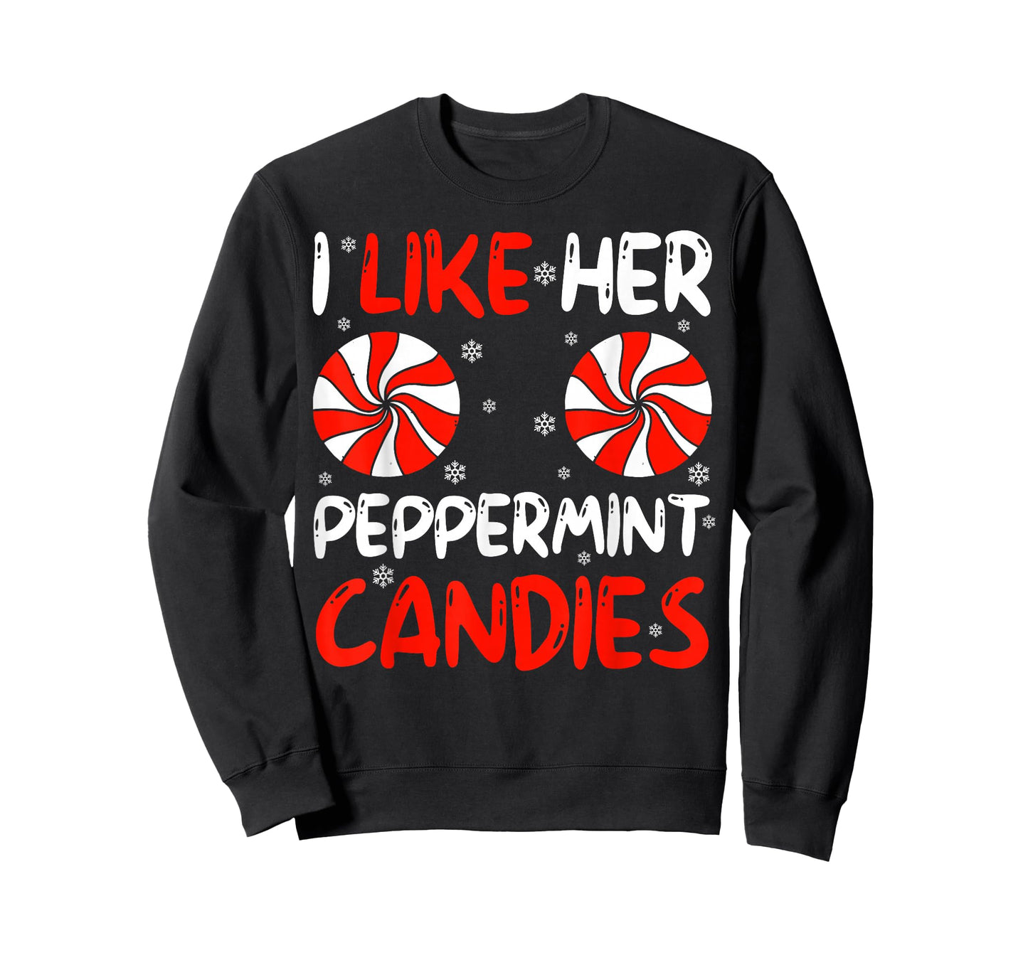 I Like Her Peppermint Candies Couple Matching Christmas T-Shirt