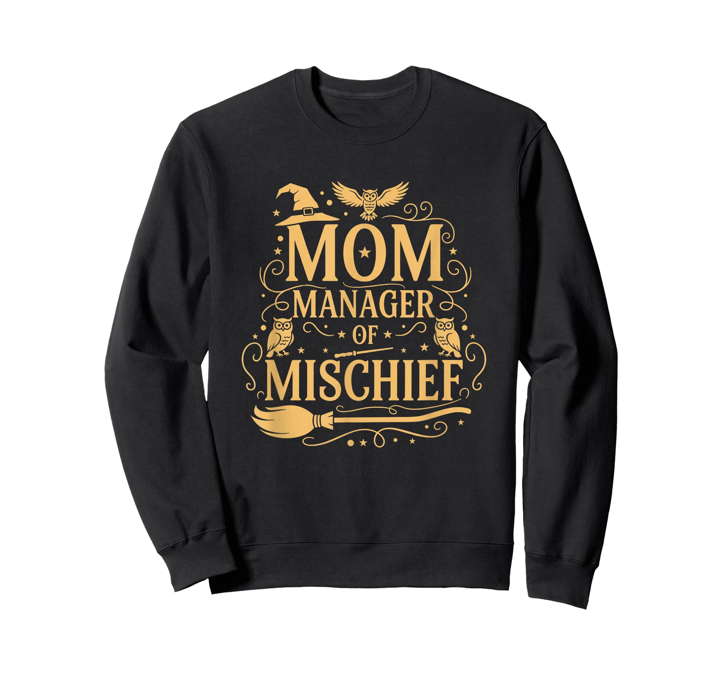 Magical Mom Manager of Mischief Mom Mother's Day Halloween T-Shirt