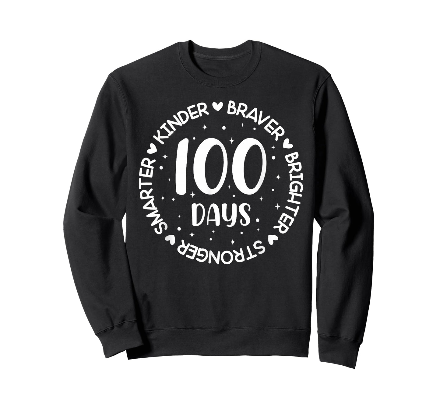 100 Days Smarter Brighter Stronger Happy 100 Days of School T-Shirt