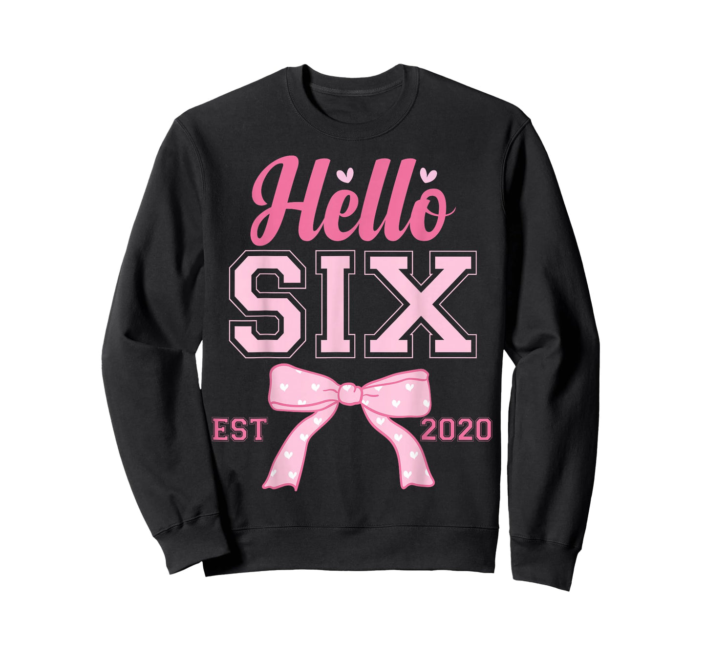 Hello 6 Est 2020 6th Birthday Girl Pink Coquette Bow T-Shirt