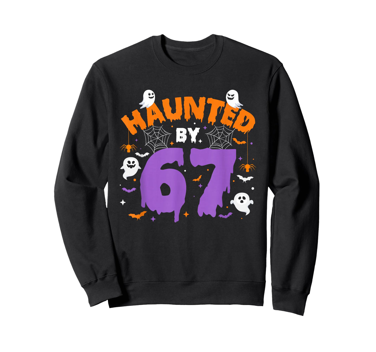 Haunted by 67 Funny Halloween Costume 6 7 Ghost Halloween T-Shirt