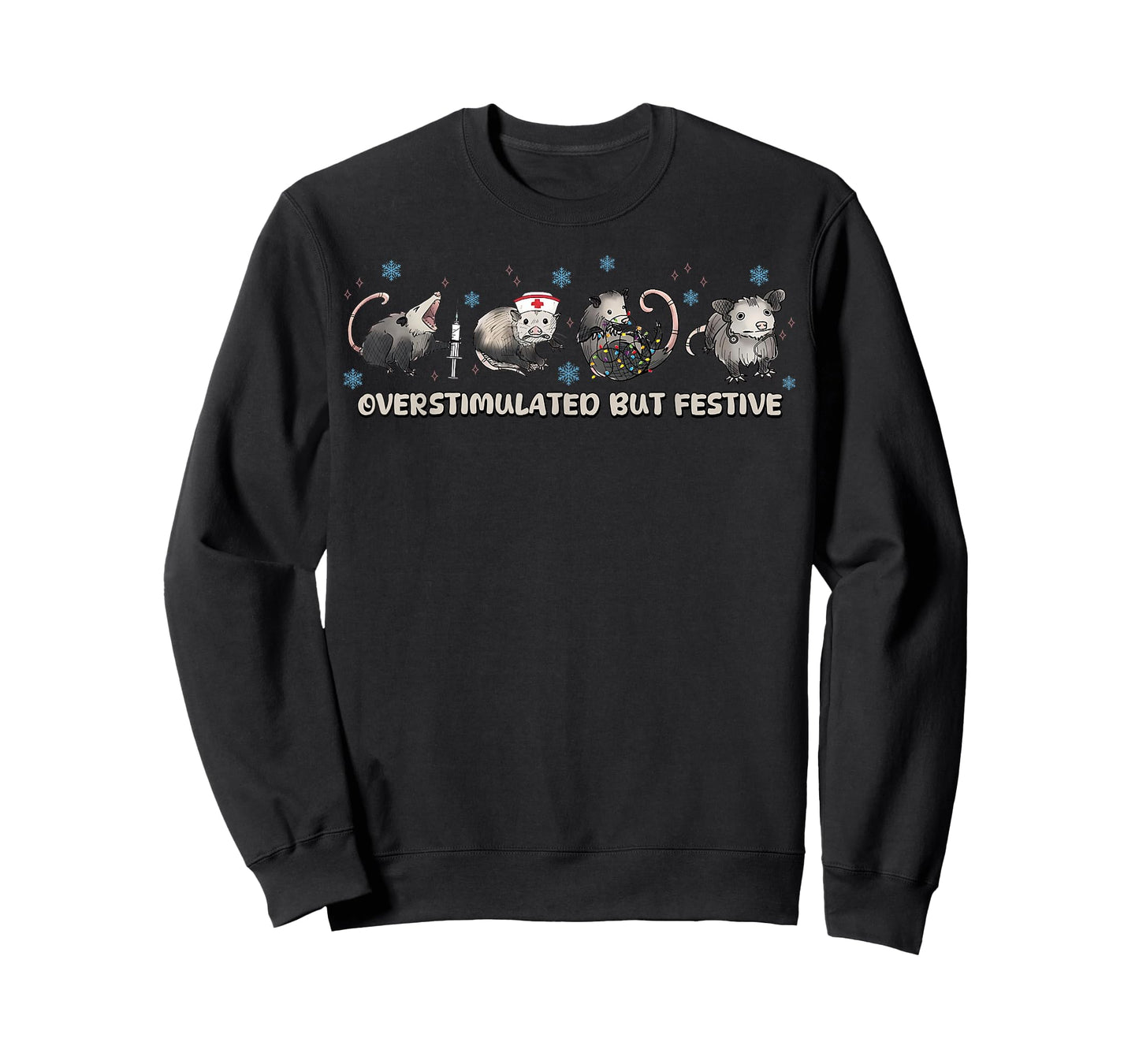 Overstimulated But Festive Funny Possum Nurse Christmas T-Shirt