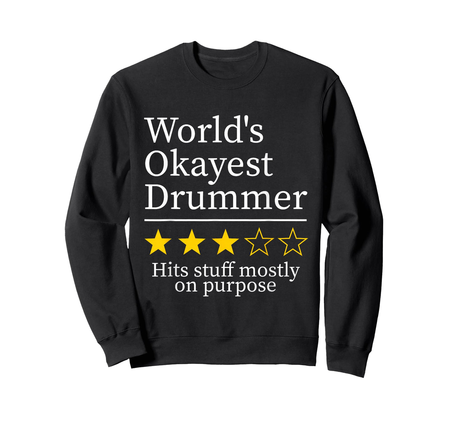 World's Okayest Drummer Funny Drumline Players Music Lover T-Shirt