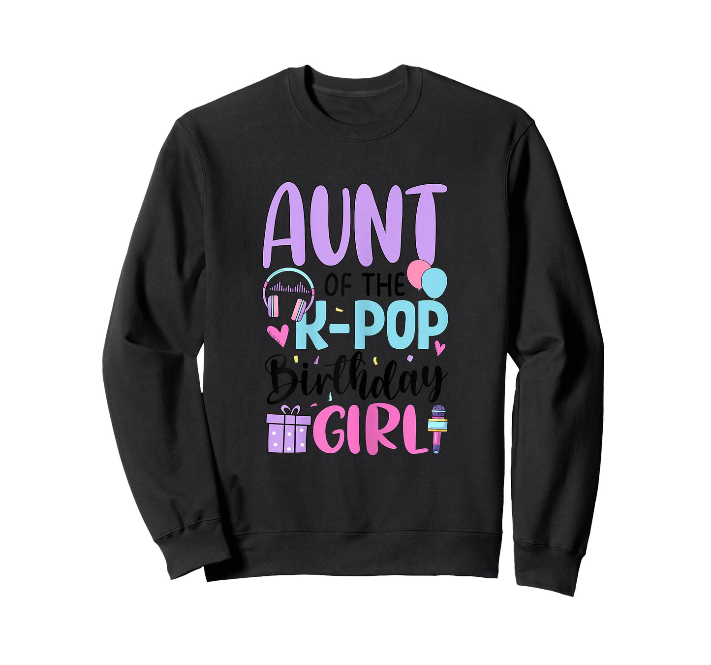 Aunt of The K Pop Birthday Girl K-Pop Birthday T-Shirt
