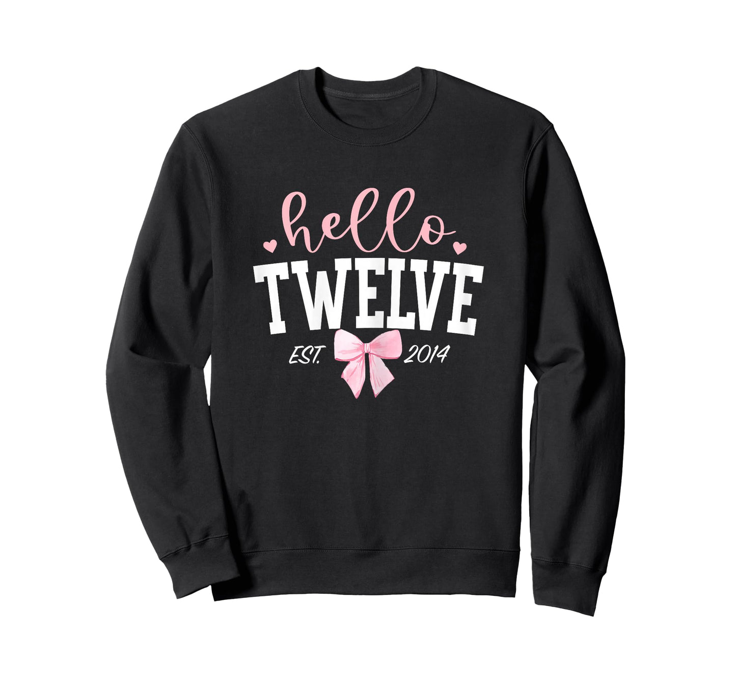 Hello Twelve Est 2014 12th Birthday Girl Turning 12 T-Shirt