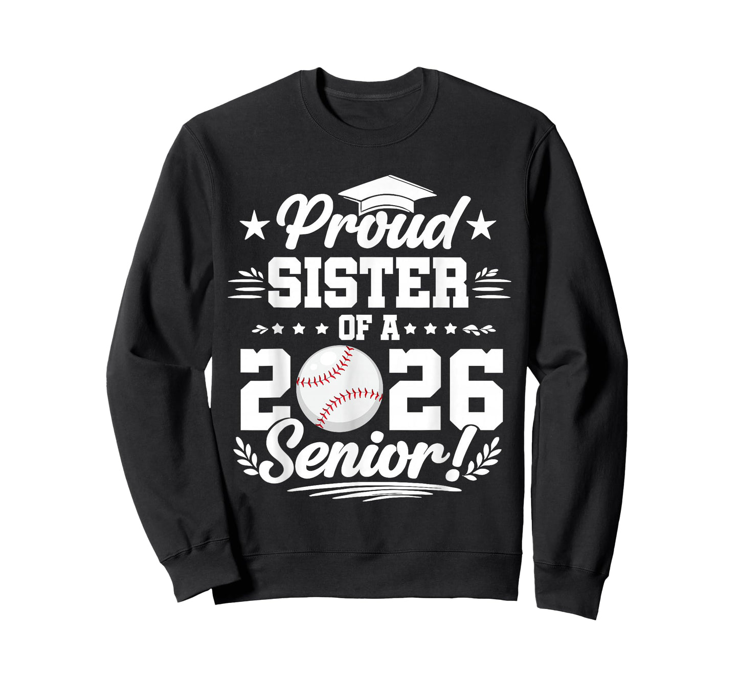 Proud Sister of A 2026 Senior Baseball Graduate T-Shirt