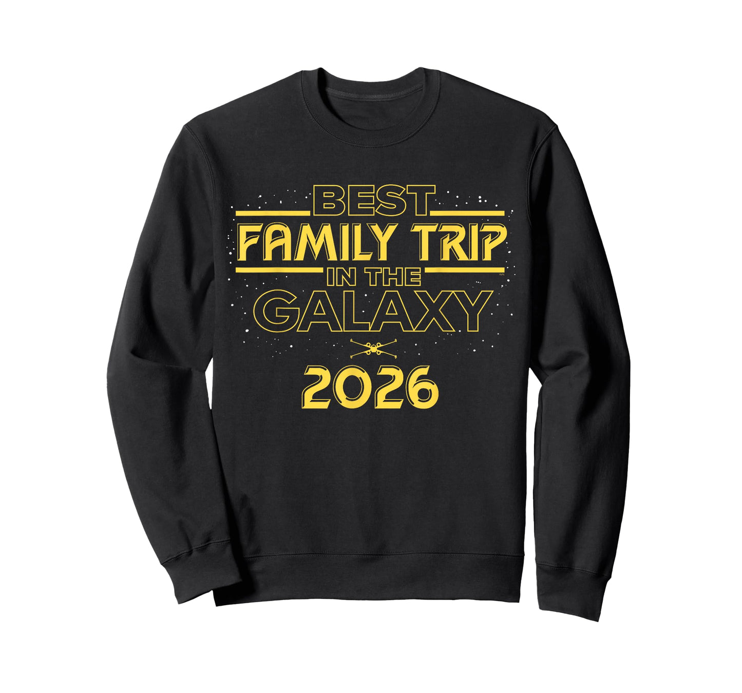 Star Wars Best Family Trip in the Galaxy 2026 Vacation T-Shirt