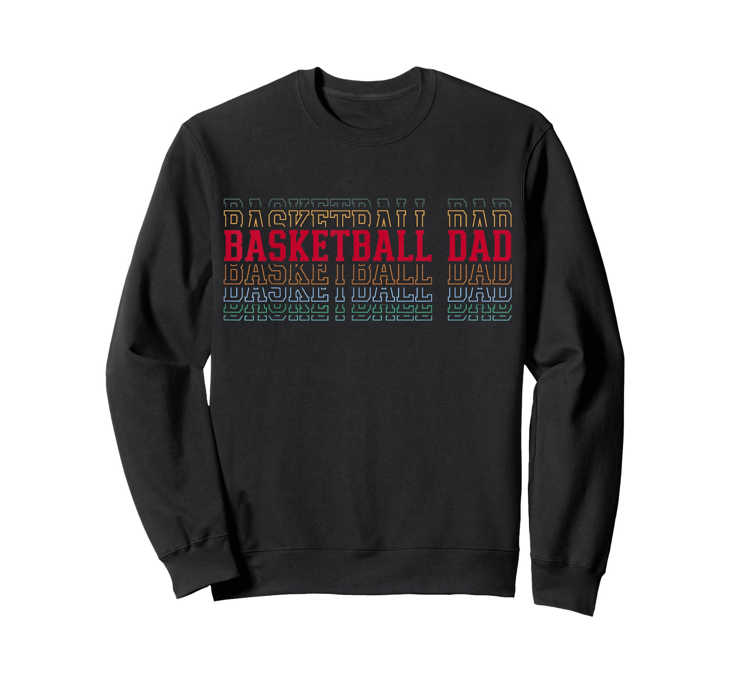 Basketball Dad Funny Layered Text Father Coach Player T-Shirt