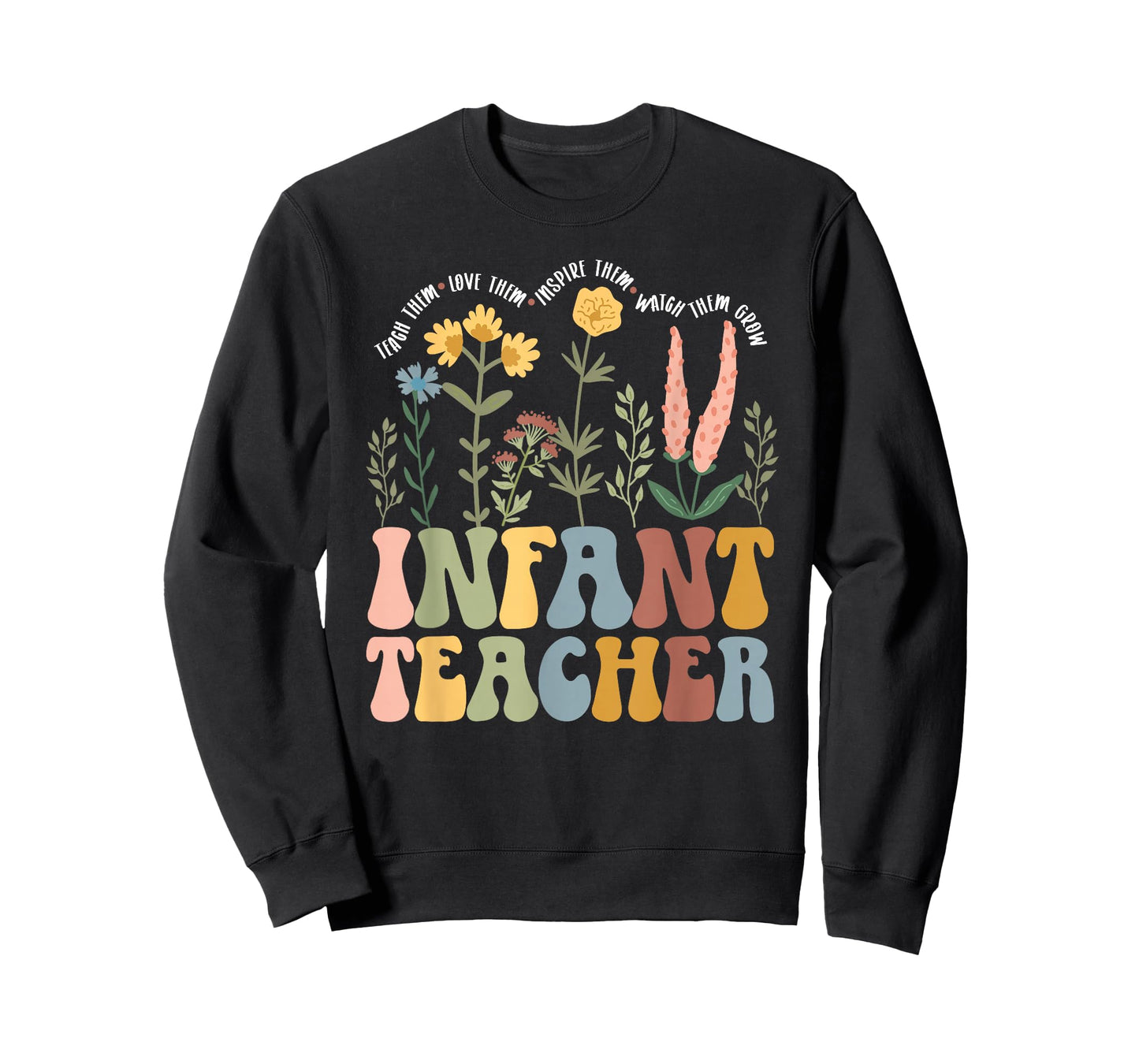 Infant Teacher Appreciation Infant Teaching Groovy T-Shirt