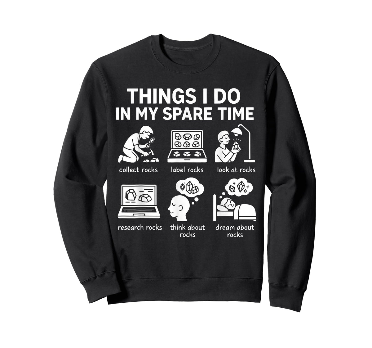 Funny Rock Collector Things I Do in My Spare Time Geology T-Shirt