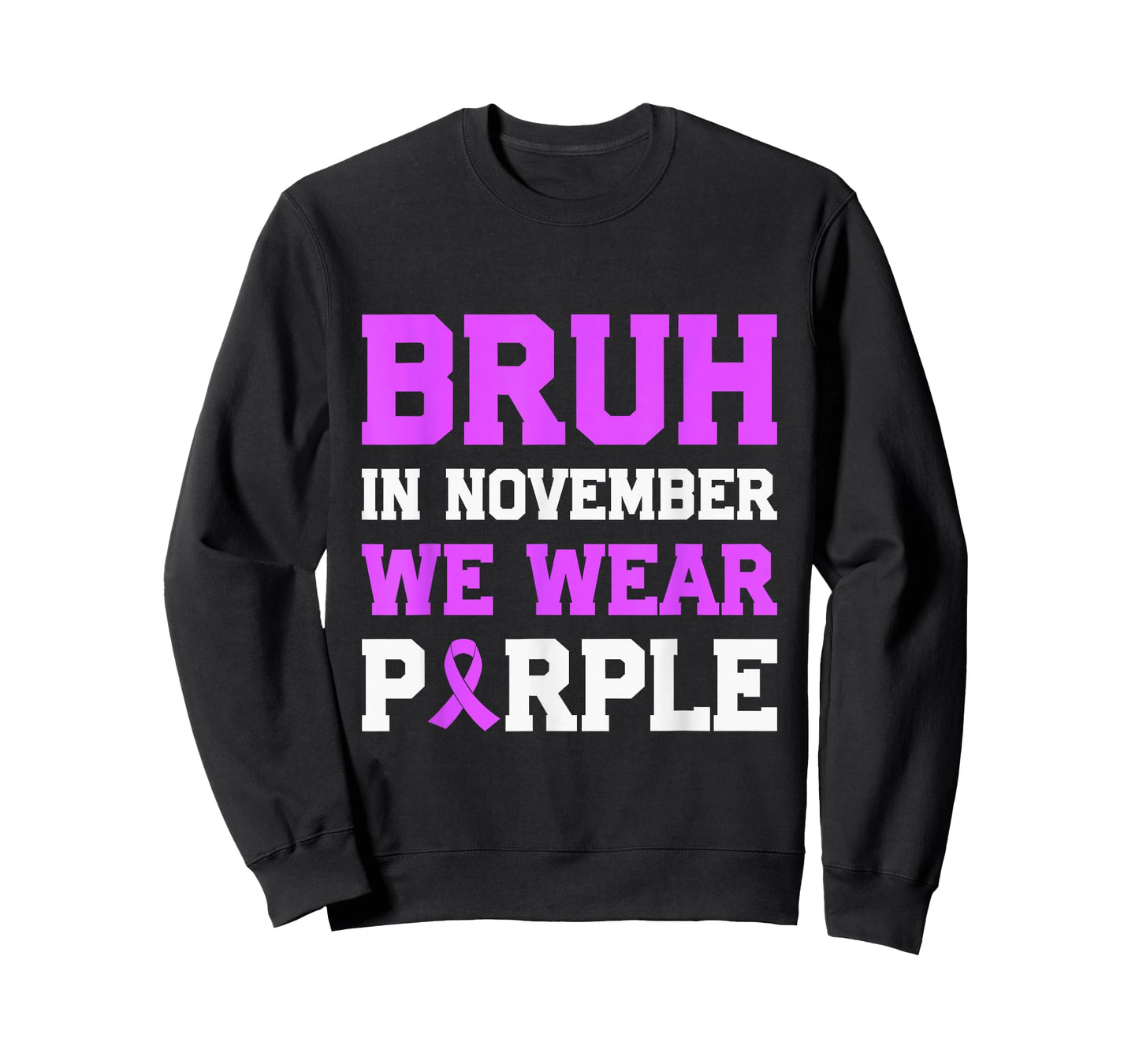 Bruh in November We Wear Purple Ribbon Pancreatic Cancer T-Shirt