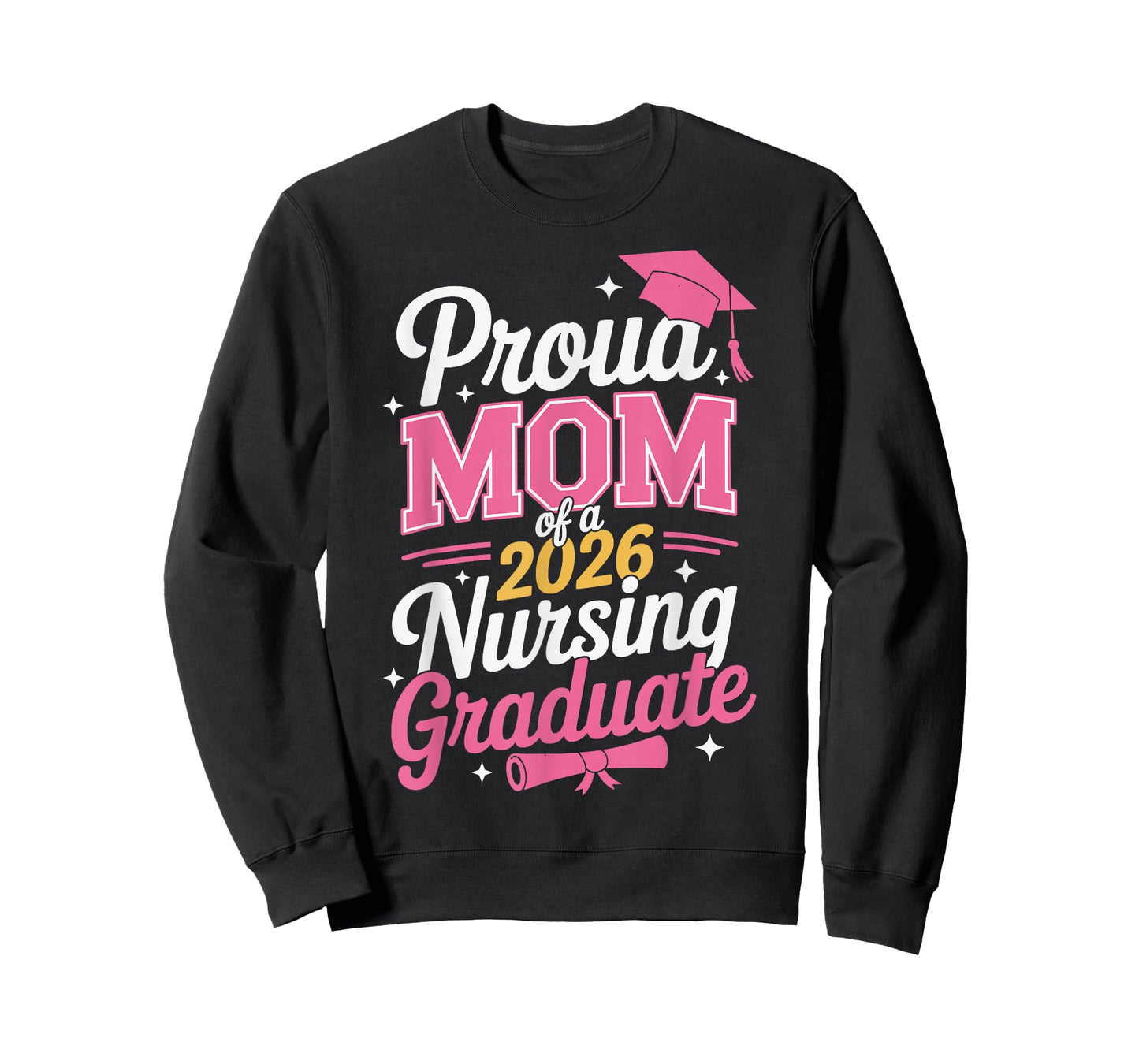 Proud Mom Class of 2026 Nursing Graduate Nurse T-Shirt