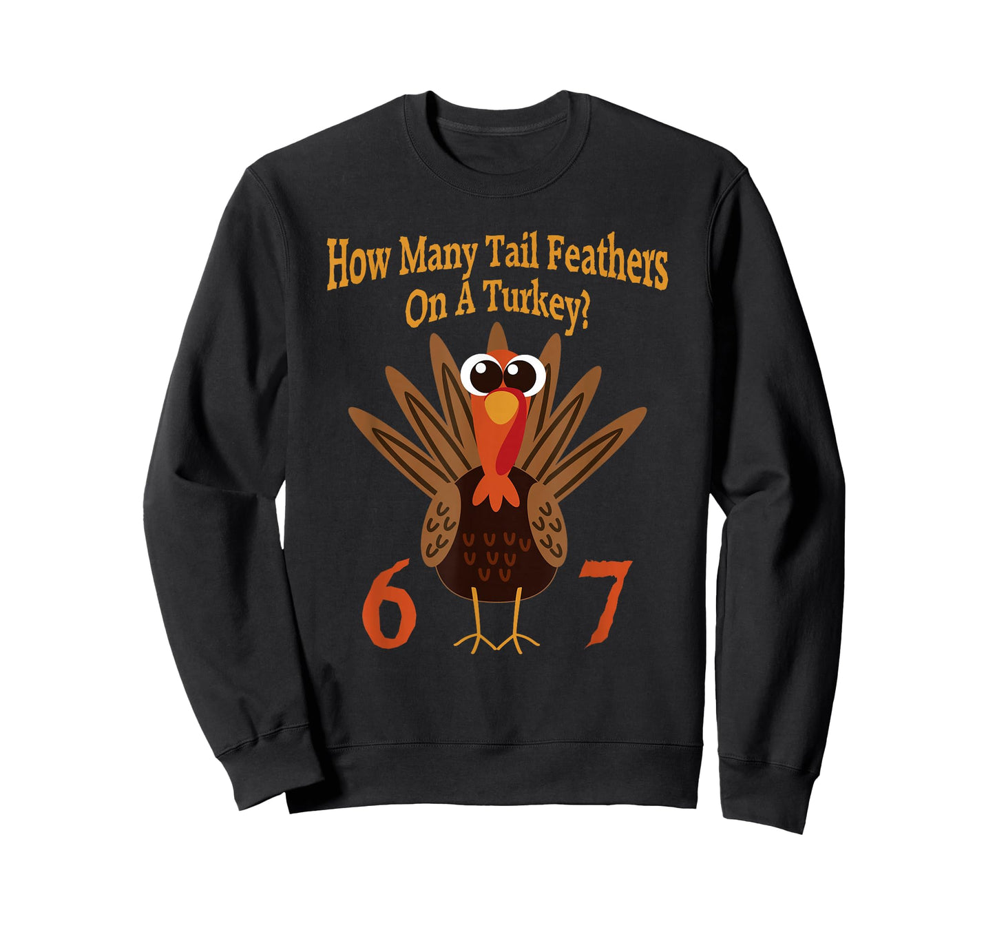 67 Thanksgiving Turkey Six Seven Teacher Kids T-Shirt