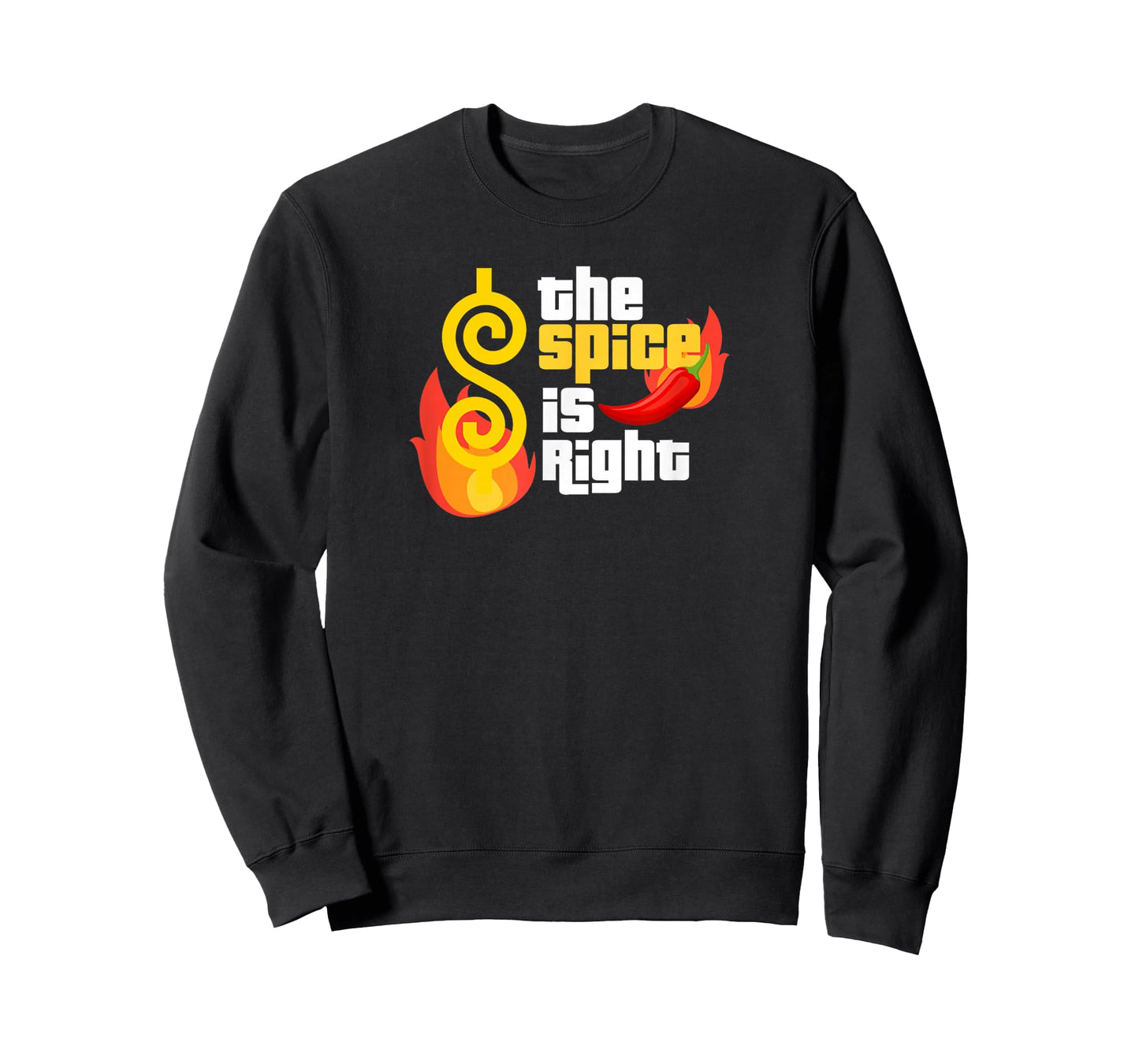 The Spice is Right Funny Spicy Red Hot Silly Chili Peppers T-Shirt