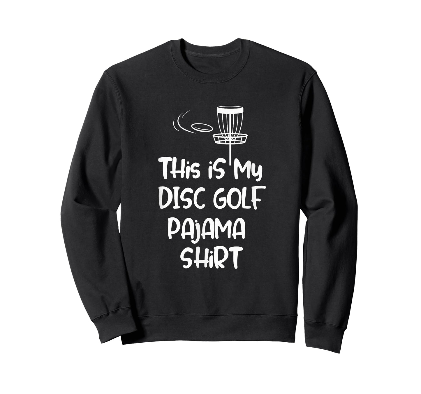 This is My Disc Golf Pajama Shirt, Funny Disc Golfer Tee T-Shirt