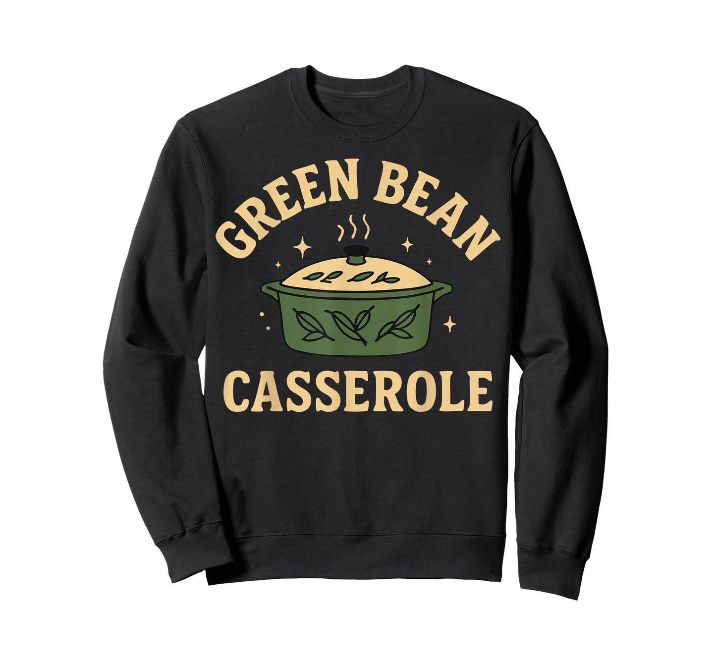 Green Bean Casserole Funny Thanksgiving Holiday Turkey Fall T-Shirt
