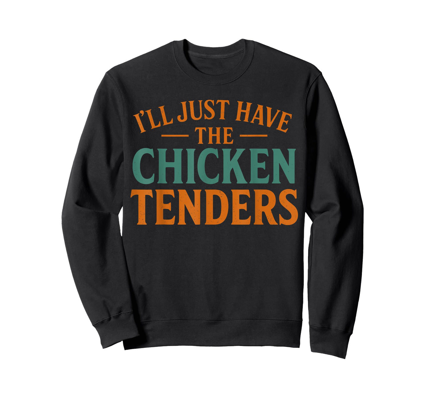 Chicken Nugget Costume, I’ll Just Have The Chicken Tenders T-Shirt