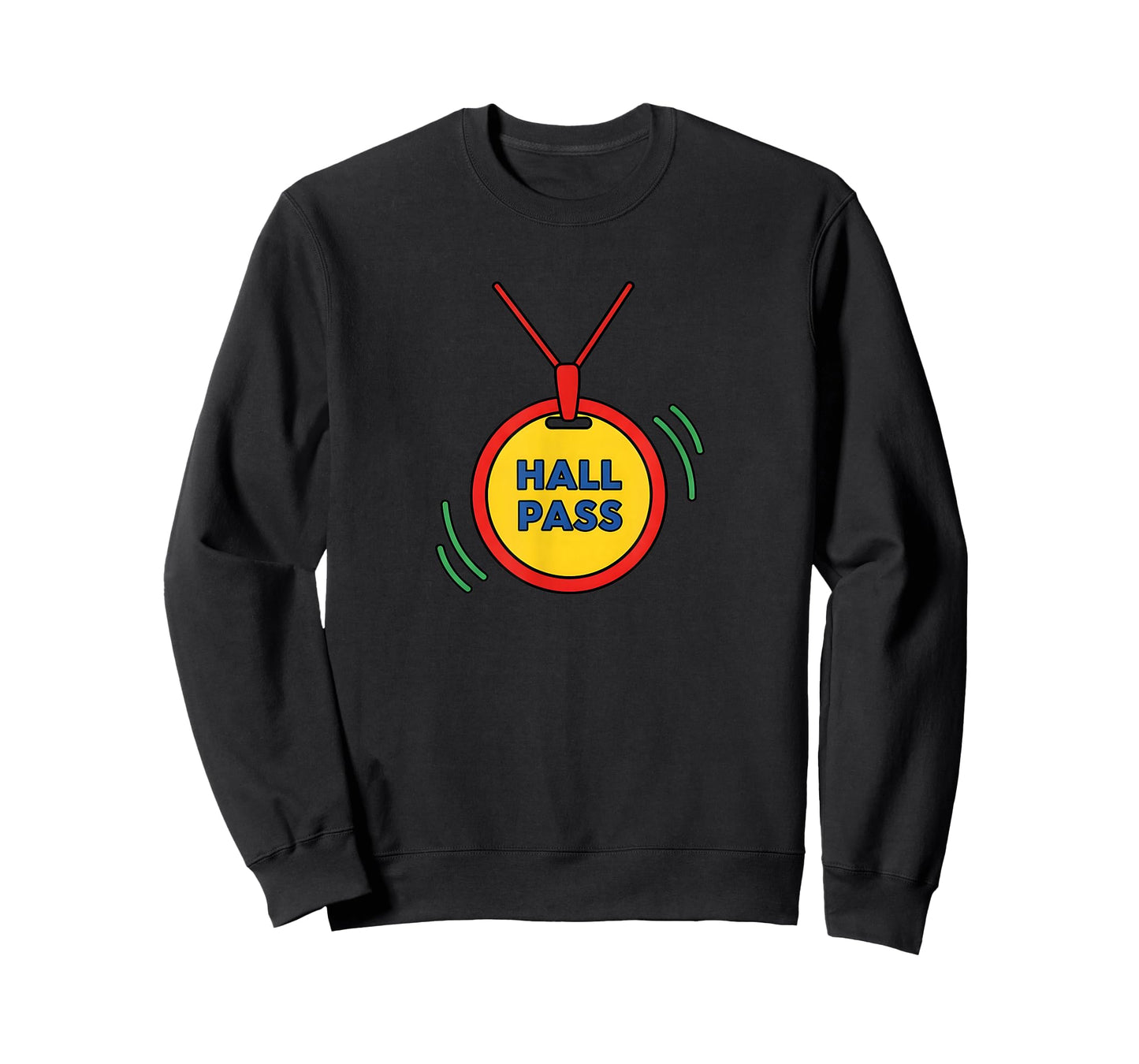 Funny Classroom Hall Pass Teacher Hall Monitor T-Shirt