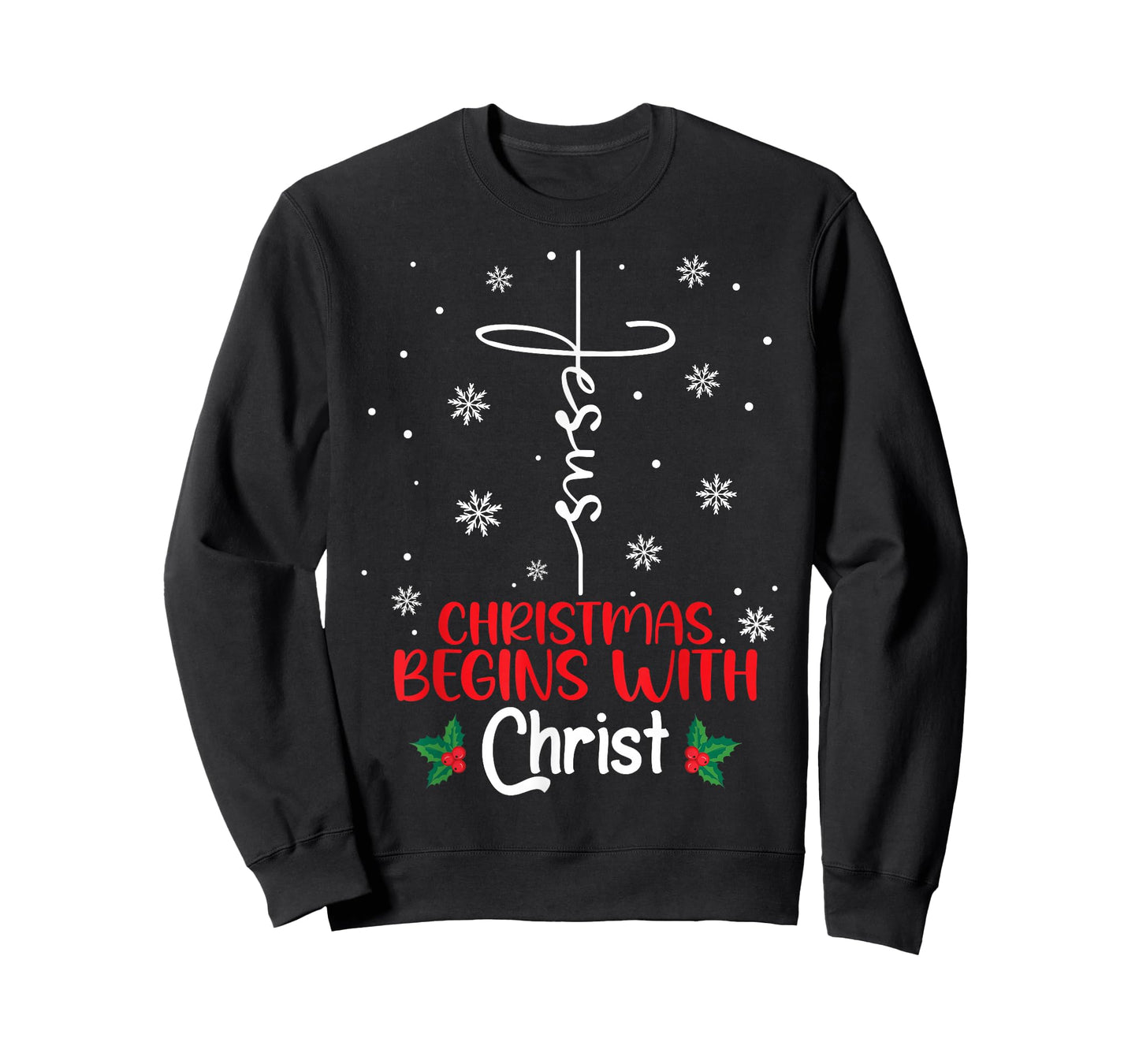 Christmas Begins with Christ Religious Christmas Xmas T-Shirt