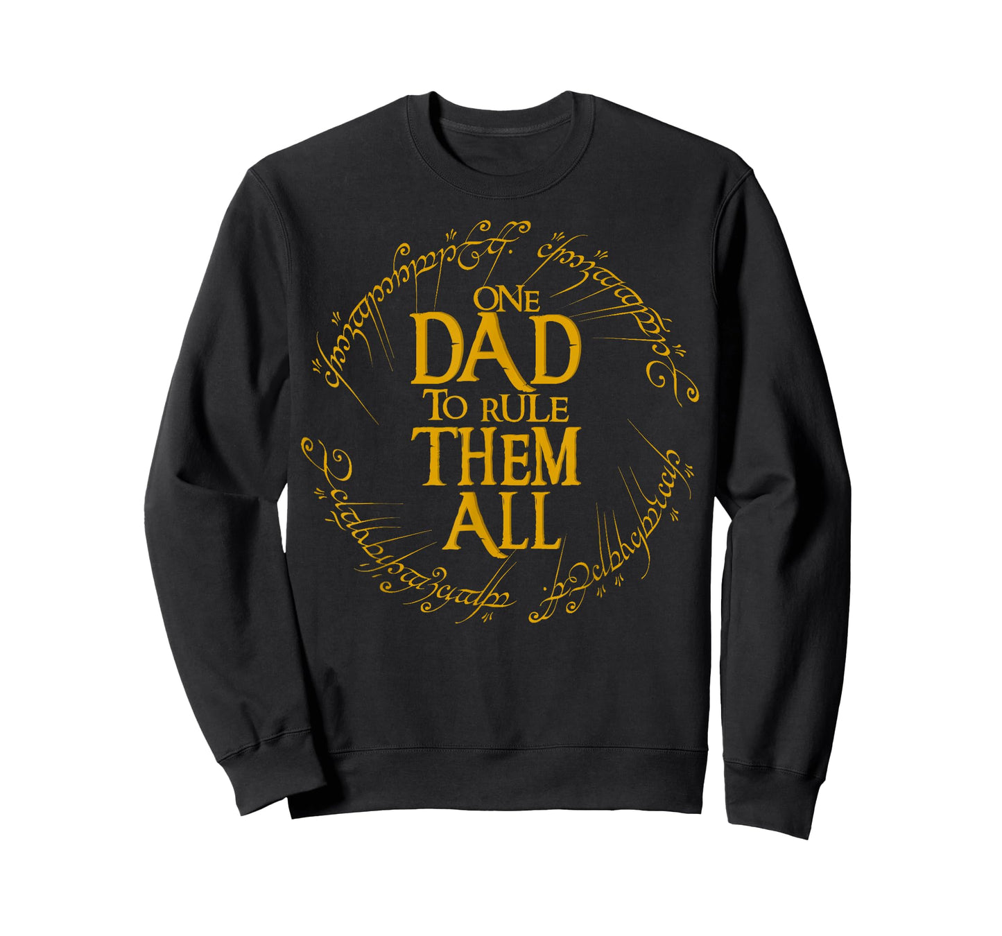 One Dad to Rule Them All Fun Dad Graphic for Fathers Day T-Shirt