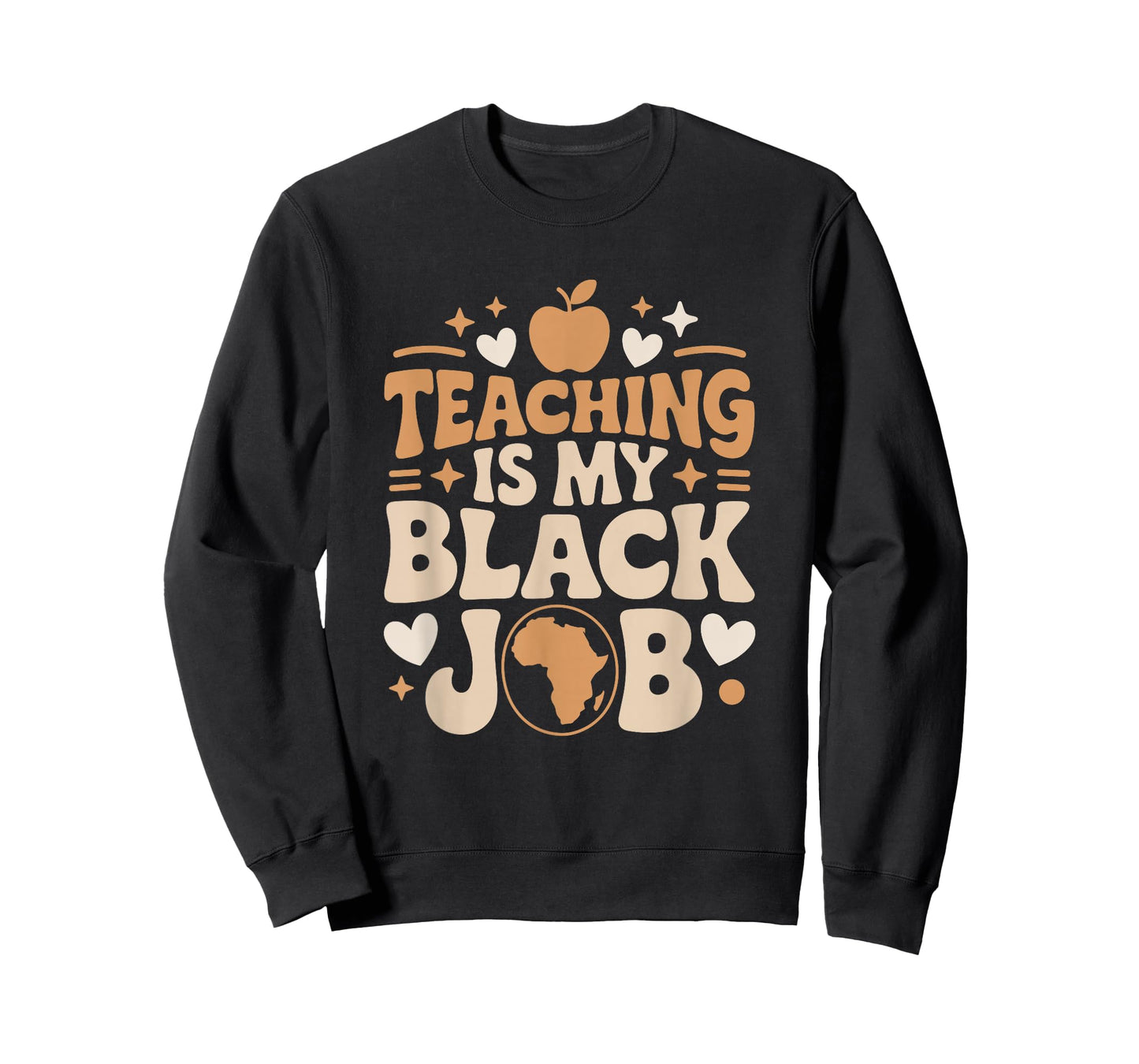 Teaching is My Black Job, Afro African Roots School Teacher T-Shirt