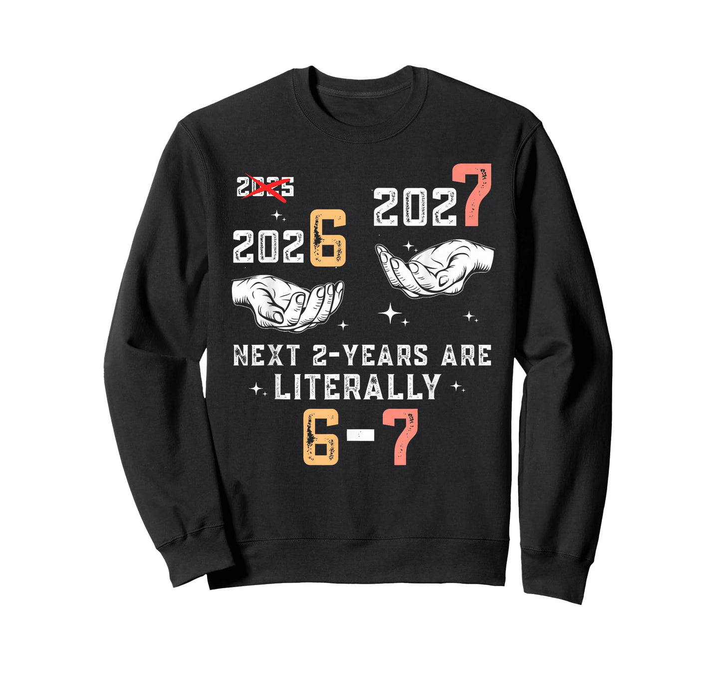 New Years Eve 67 Funny Boys Kids Party 6 7 Meme 6-7 NYE 2026 T-Shirt