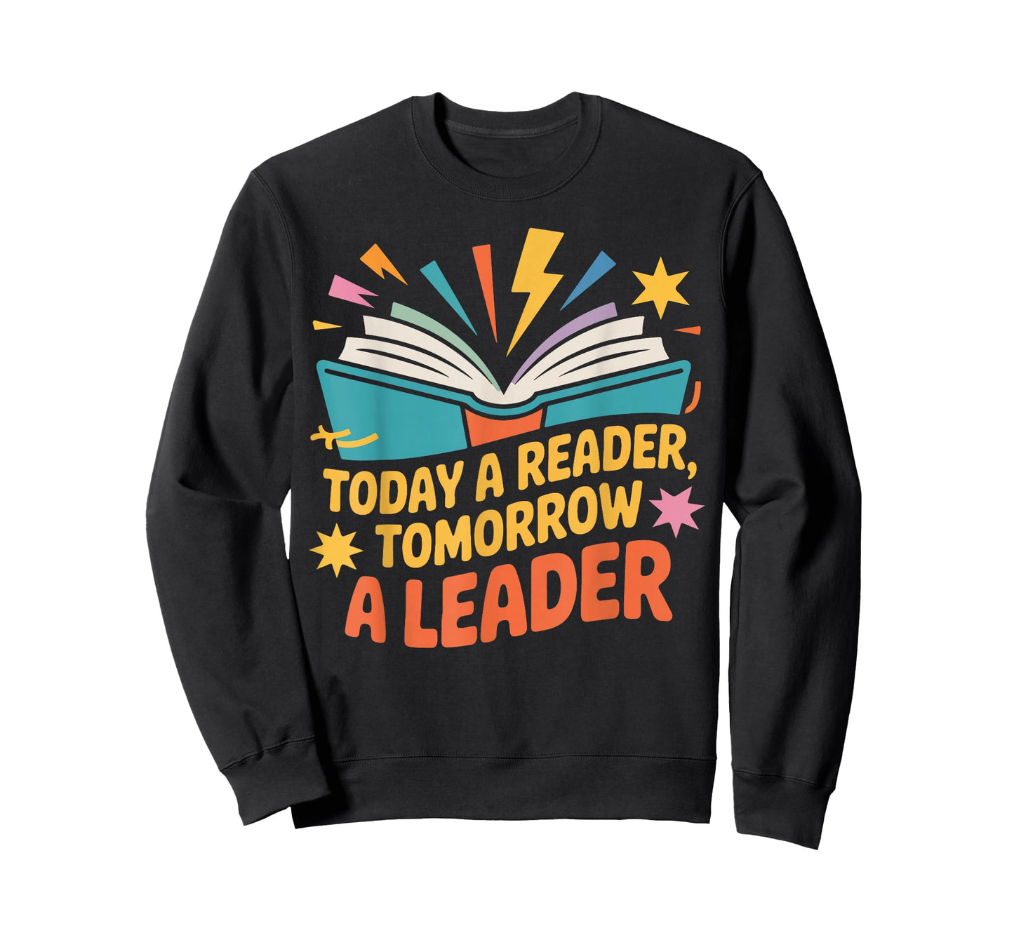 Book Reading Today A Reader Tomorrow A Leader T-Shirt