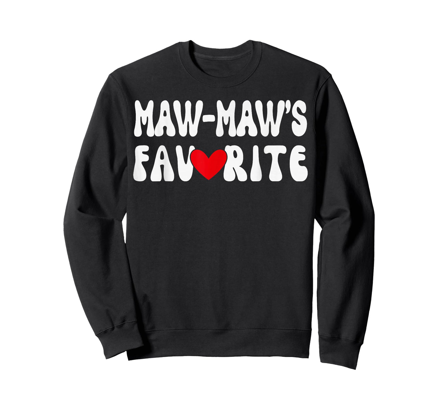 Maw-Maw’S Favorite Funny Grandparent Grandchild Humor T-Shirt