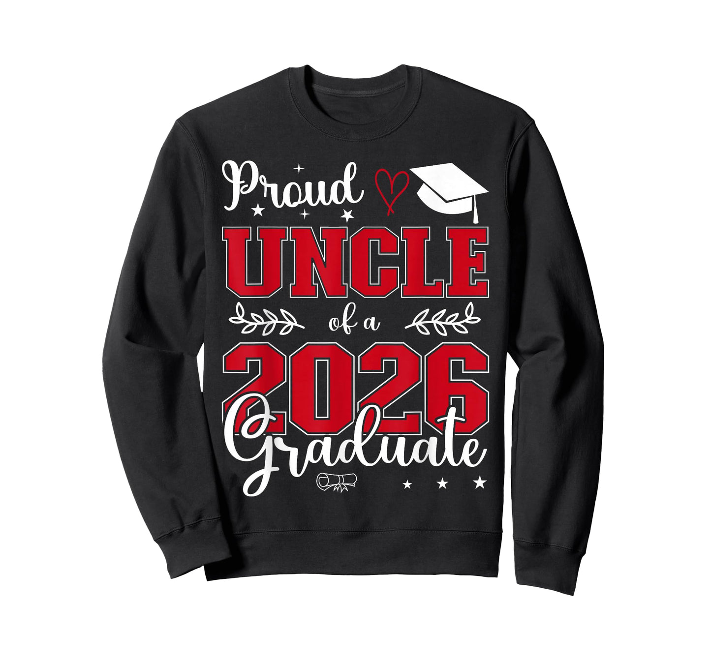 Proud Uncle of a Class of 2026 Graduate for Graduation T-Shirt