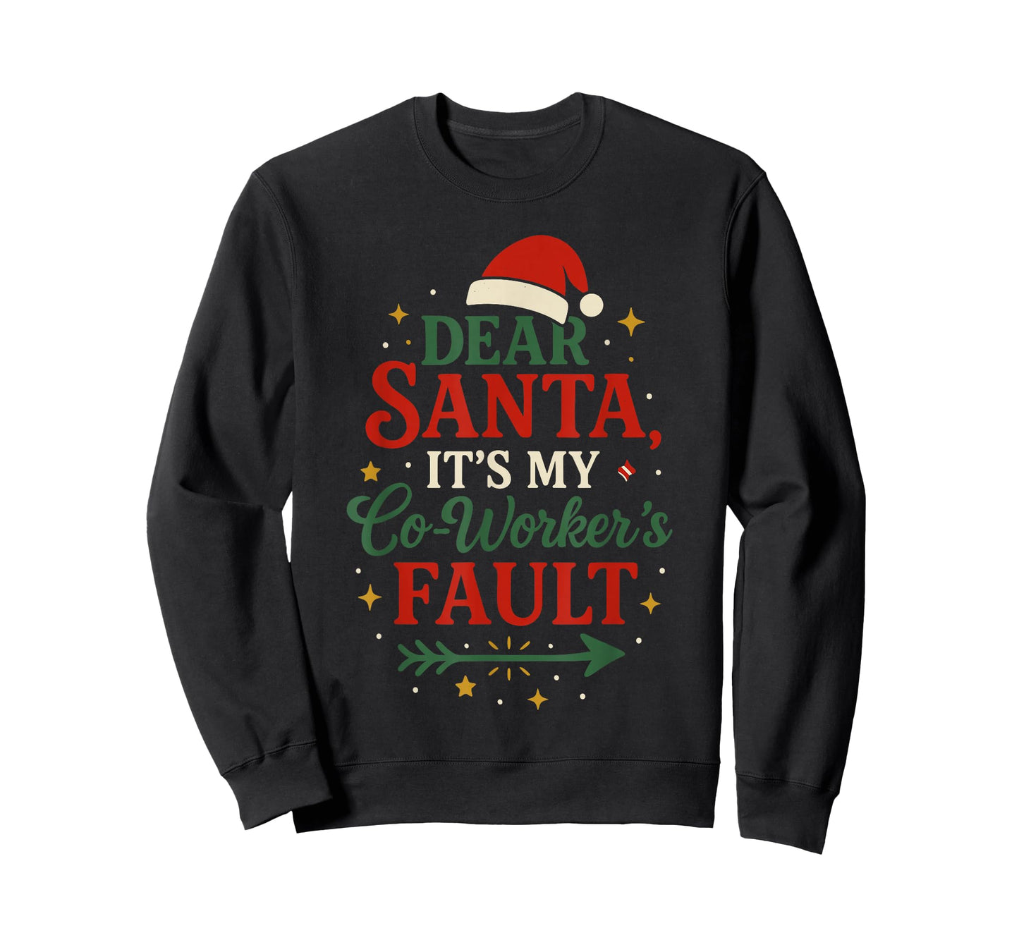 Dear Santa It’s My Co-Worker’s Fault Shirt, Office Christmas T-Shirt