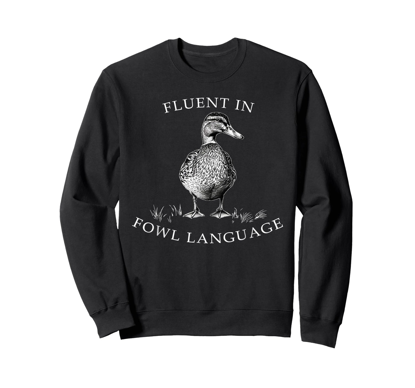 Duck Fluent in Fowl Language Funny Duck Pet Lover Farmer T-Shirt