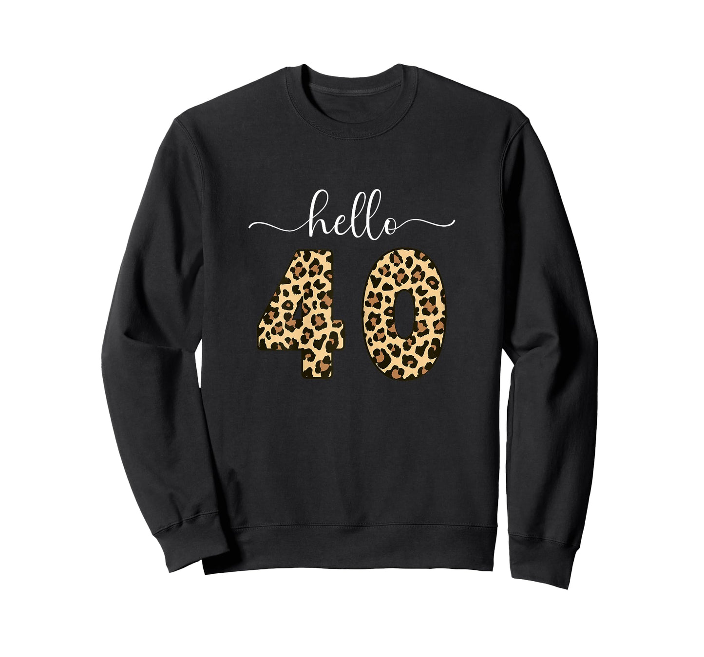 Hello 40 Forty, 40th Birthday Women Turning 40 T-Shirt