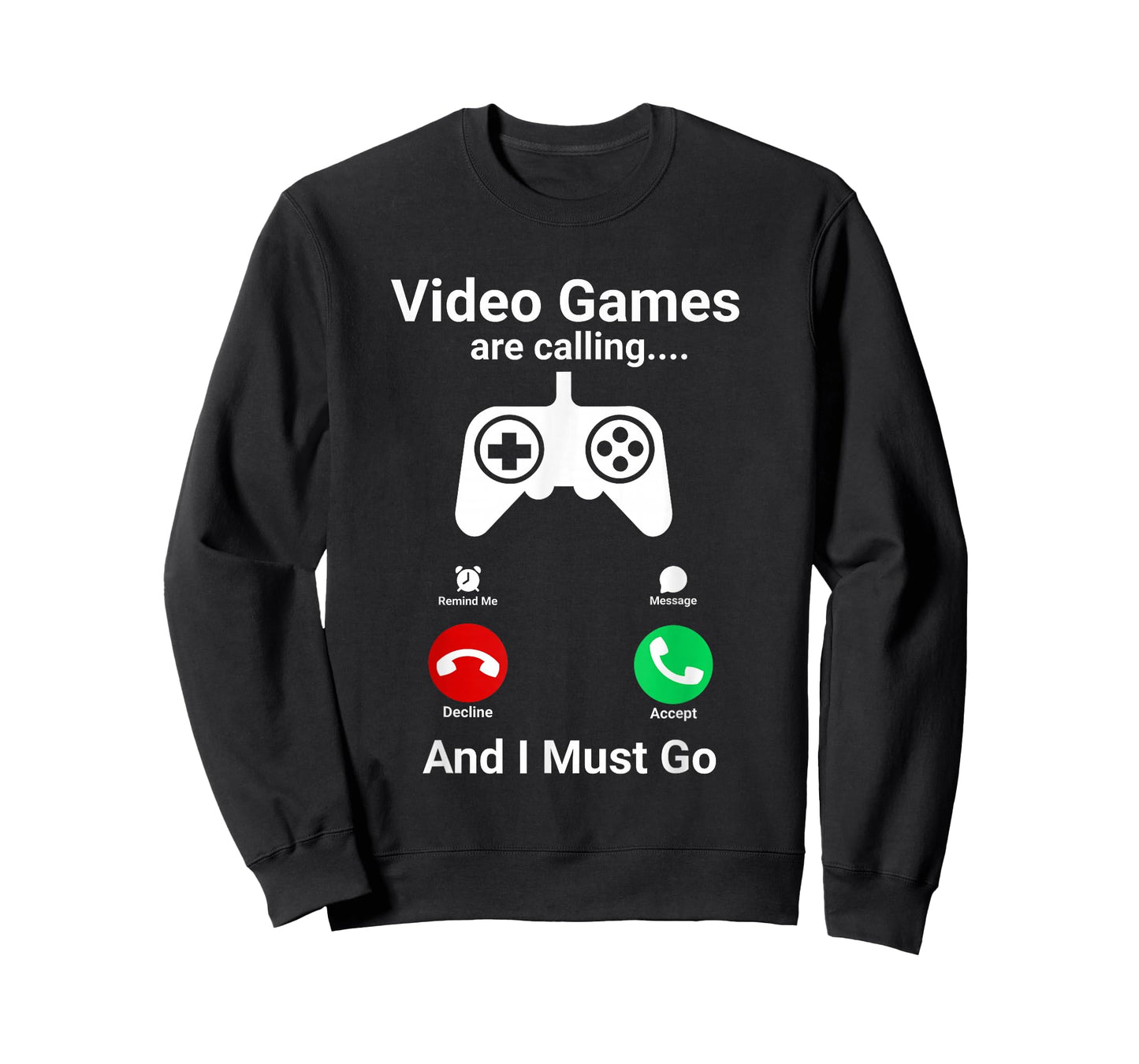Video Games are Calling and I Must Go Funny Gamer T-Shirt