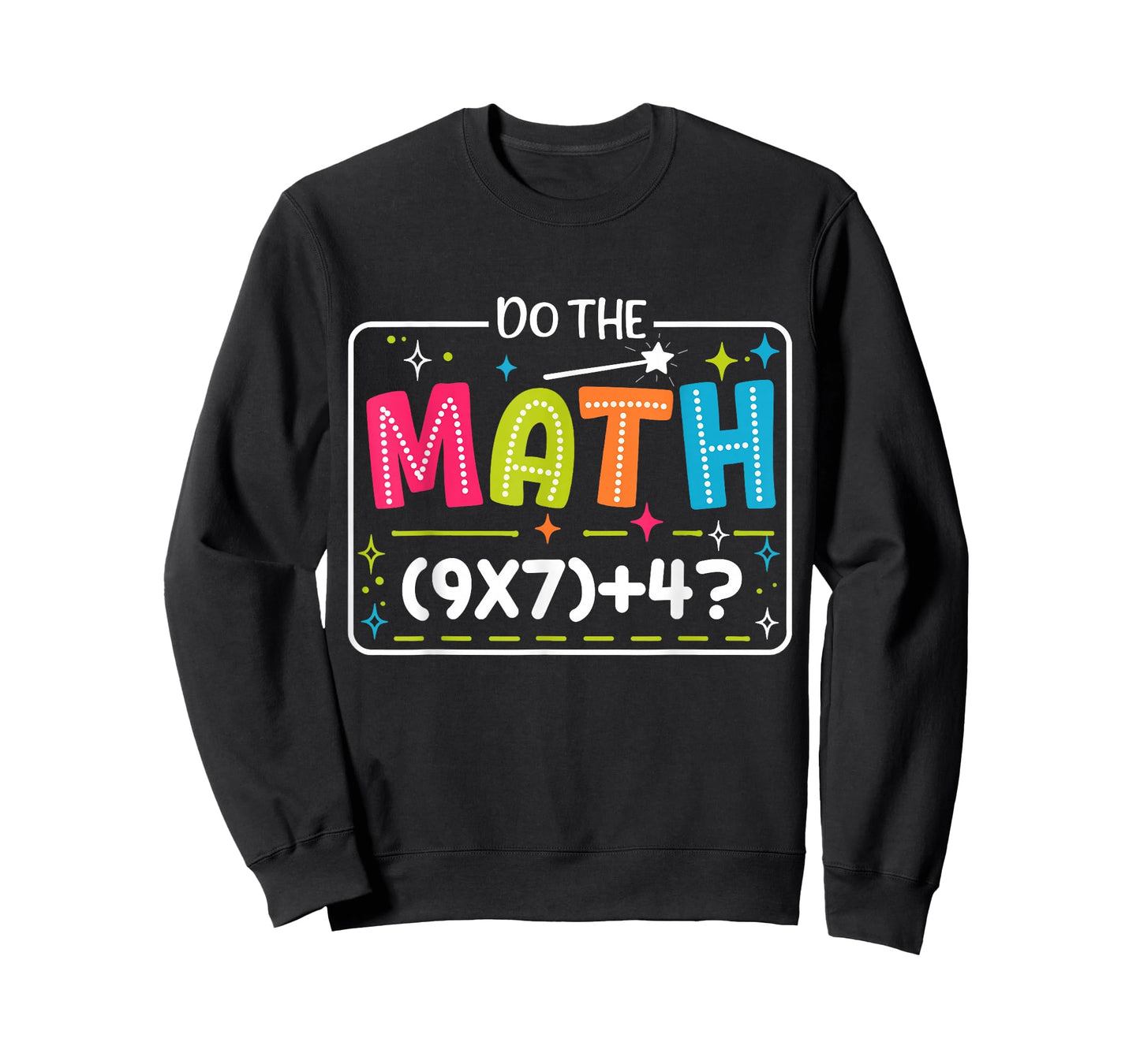 Do The Math 67 Meme Match Teacher Funny T-Shirt