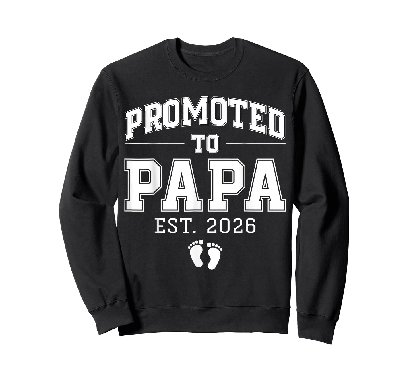 Promoted to Papa Est 2026 Varsity First Time Dad to Be T-Shirt