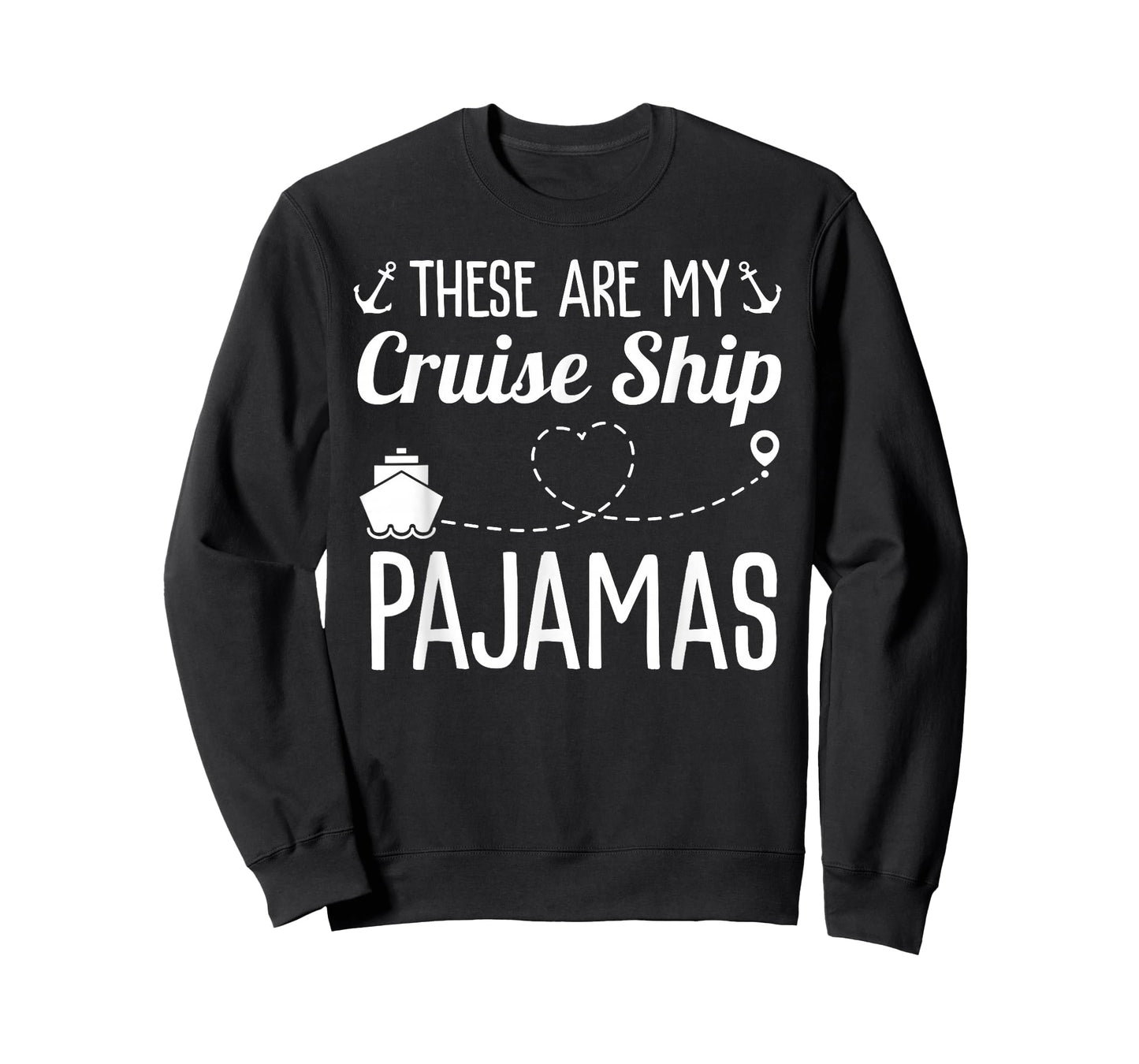 These are My Cruise Ship Pajamas Family Trip Vacation Beach T-Shirt