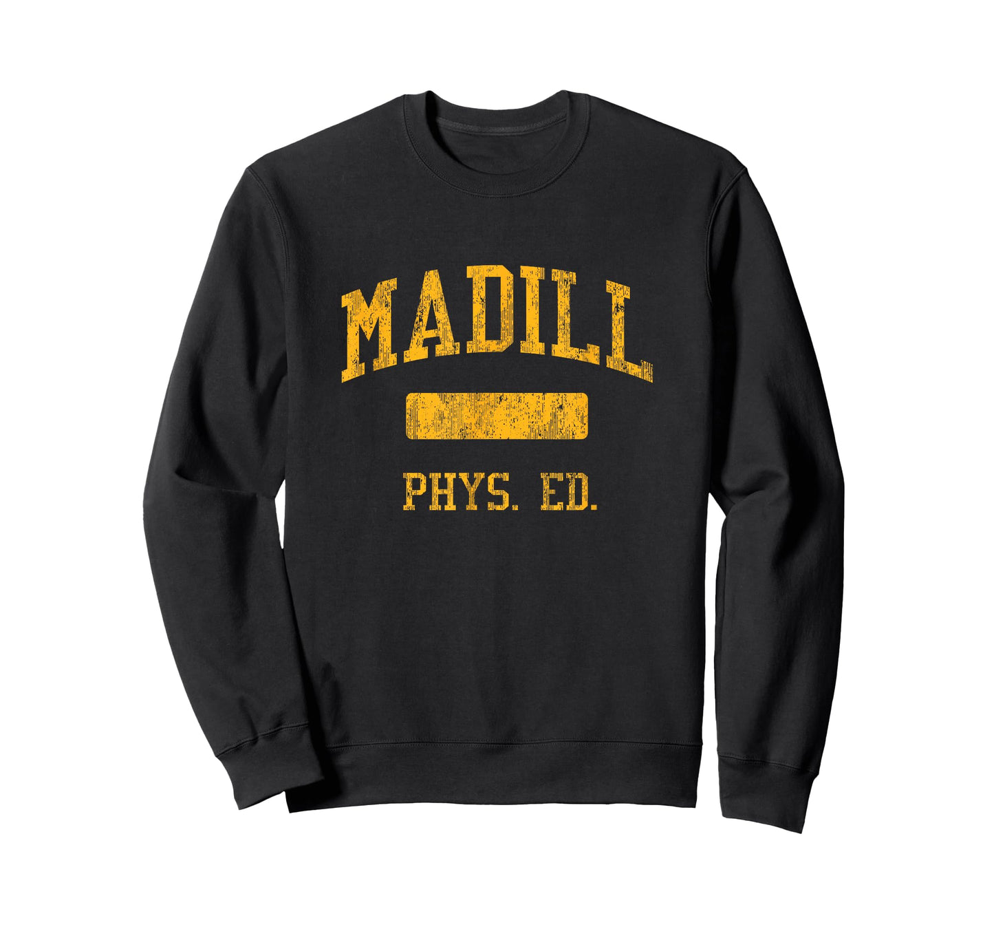 Madill High School HS Madill OK PHYS Ed T-Shirt