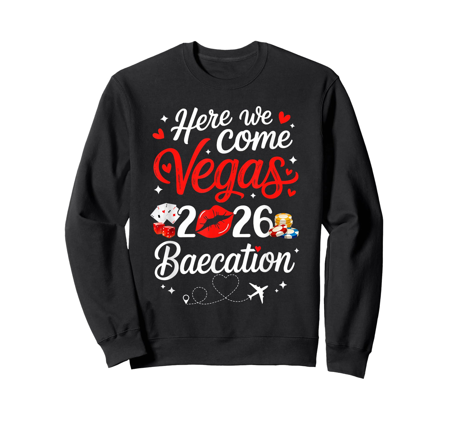 Here We Come Vegas Baecation 2026 Couples Honeymoon Vibes T-Shirt
