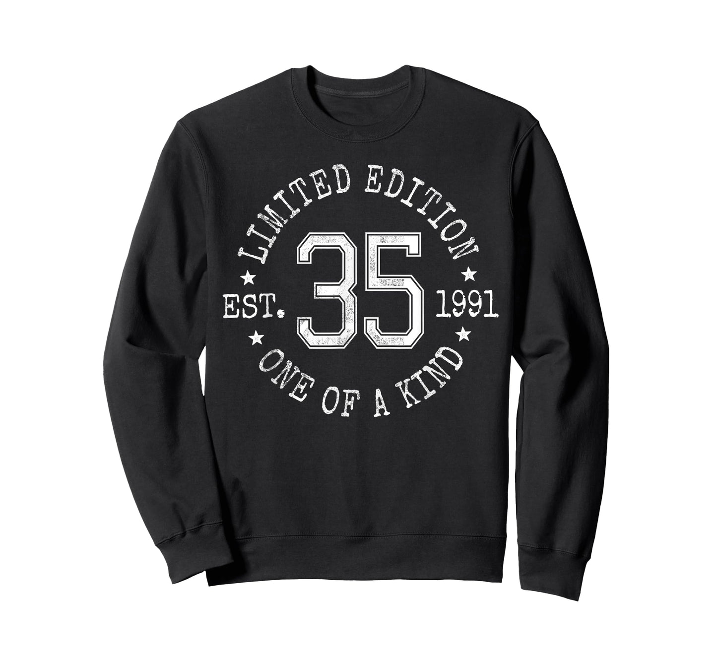 Limited Edition Est 1991 One of a Kind 35th Birthday T-Shirt