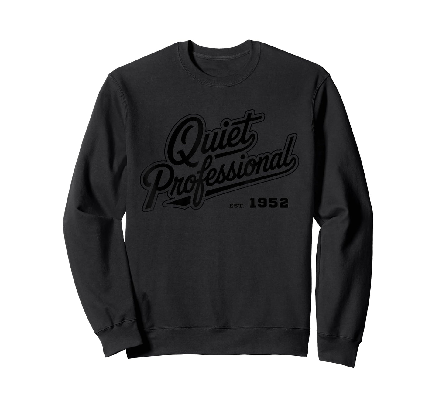 Quiet Professional Elite Special Forces Mindset for Veterans T-Shirt