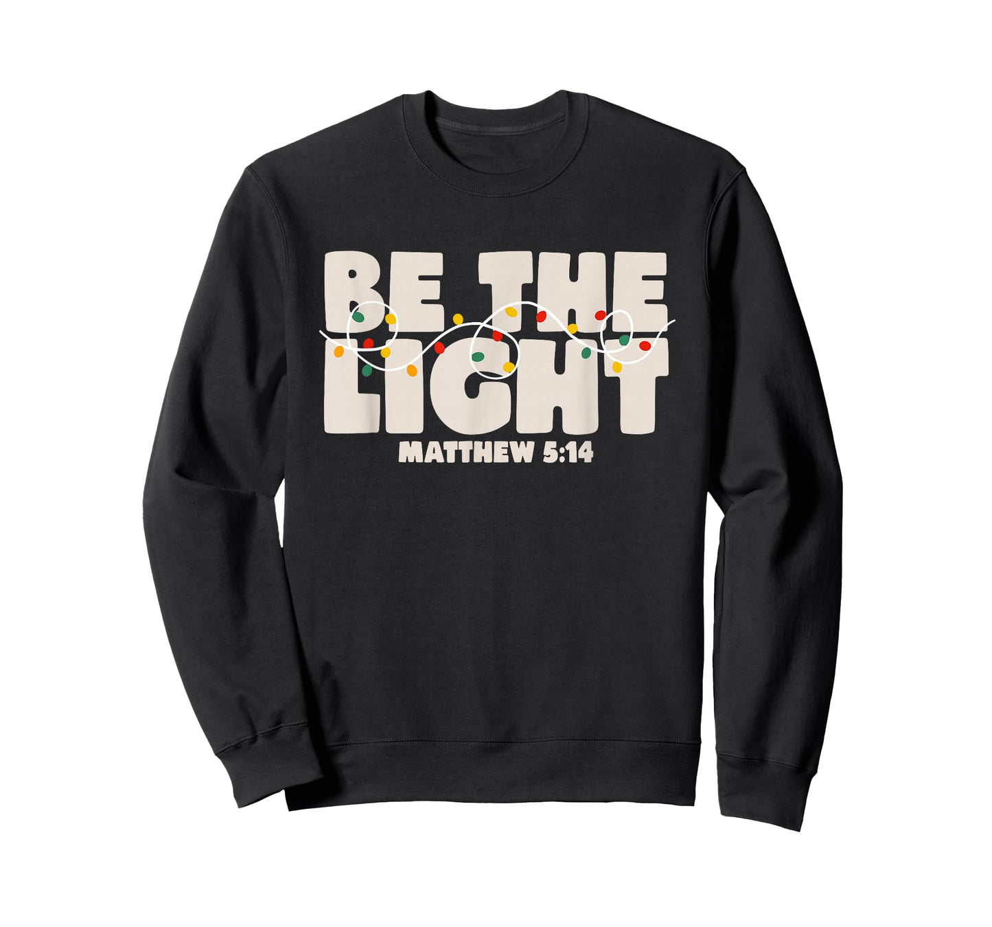 Christmas Bible Verse Be The Light Matthew 5:14 T-Shirt