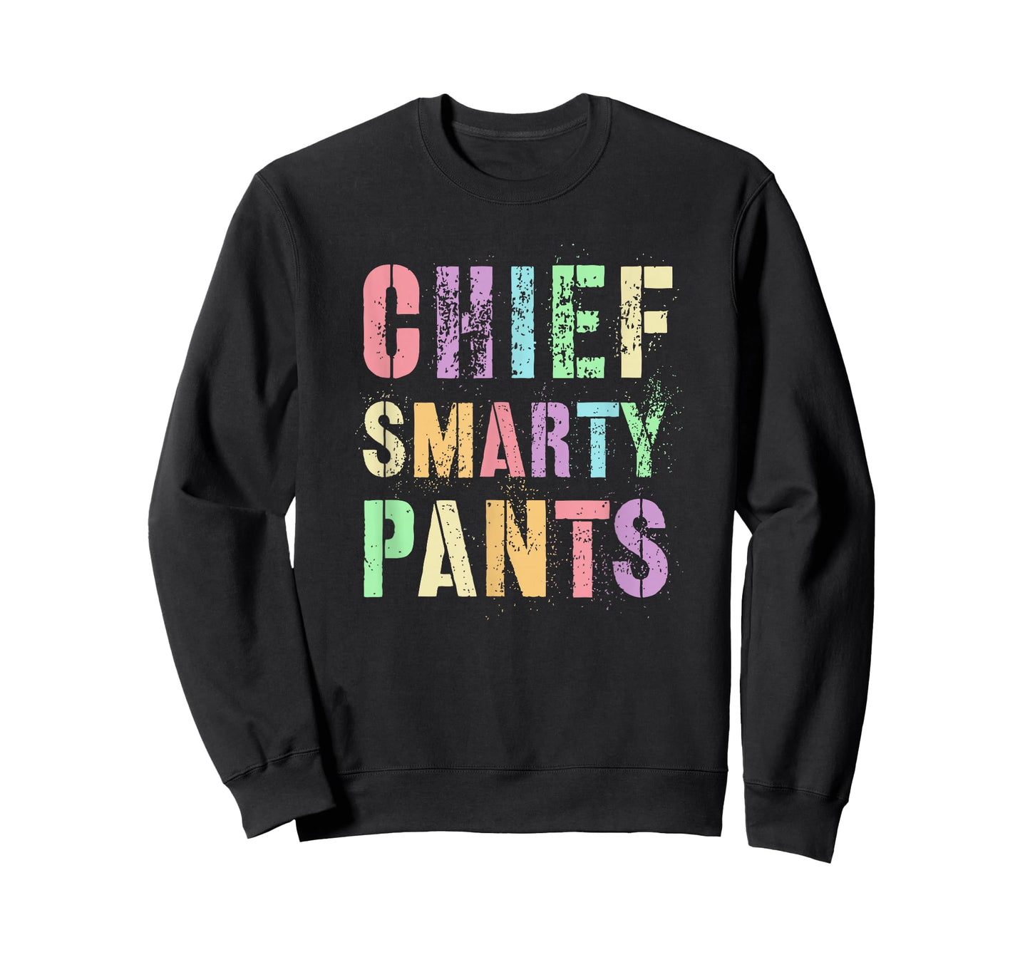 Sarcastic Chief Smarty Pants Promoted Leader STEM Education T-Shirt