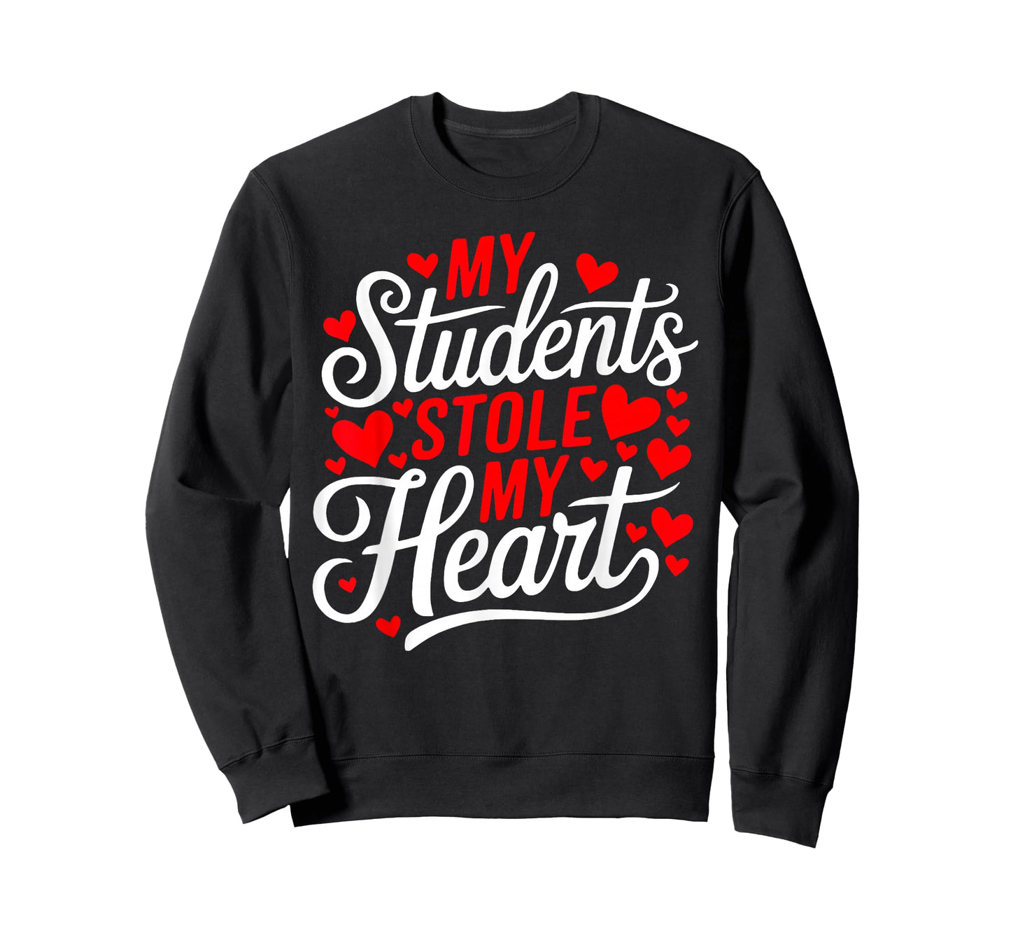 My Students Stole My Heart Teacher Valentine's Day T-Shirt