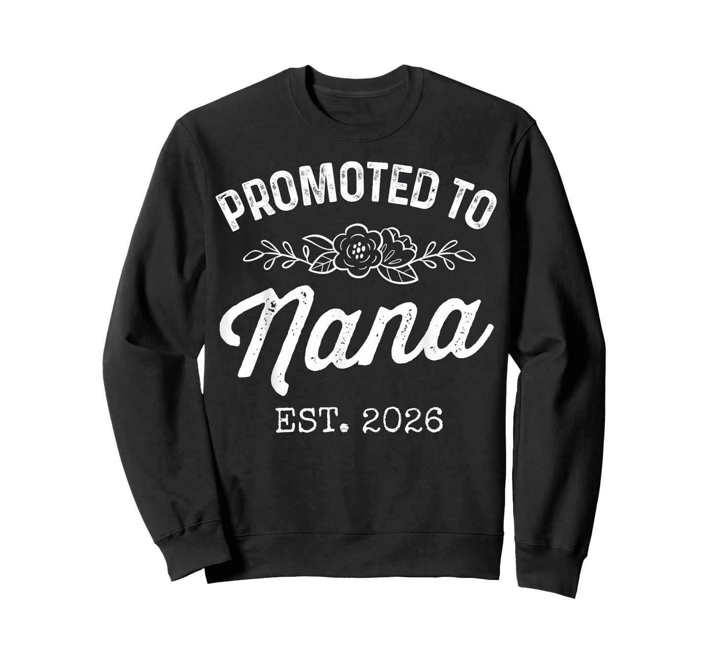 Promoted to Nana Est 2026 Vintage First Time Grandma to Be T-Shirt