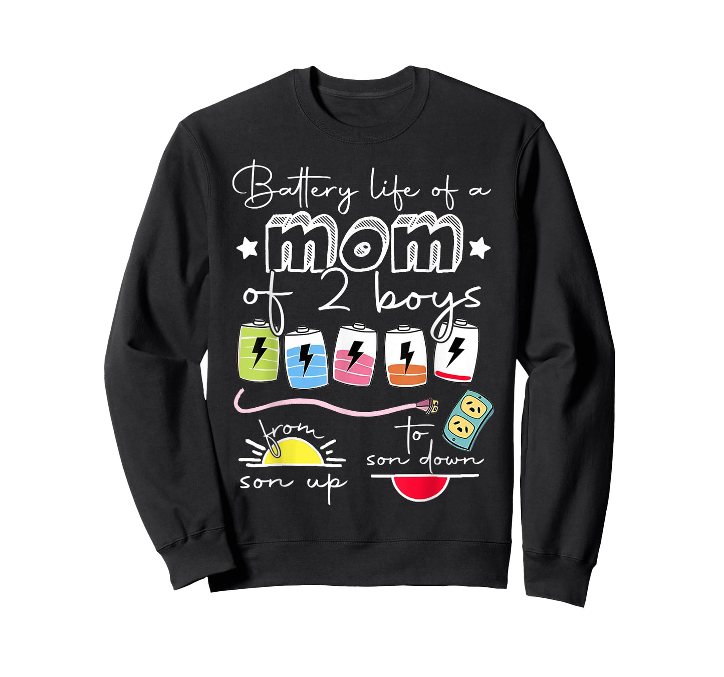 Funny Mom Battery Life of Mom of 2 Boys Mothers Day Boy Mom T-Shirt
