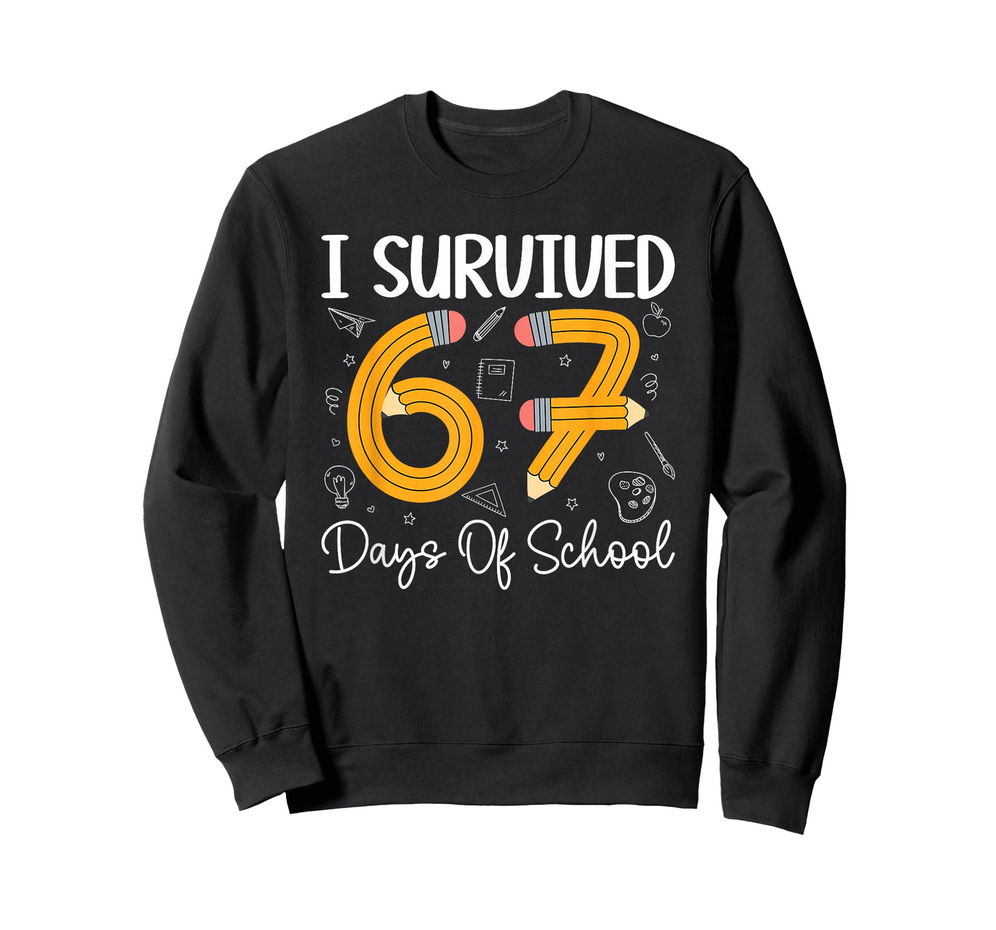 I Survived 67 Days of School Funny 67 Meme Teachers Students T-Shirt