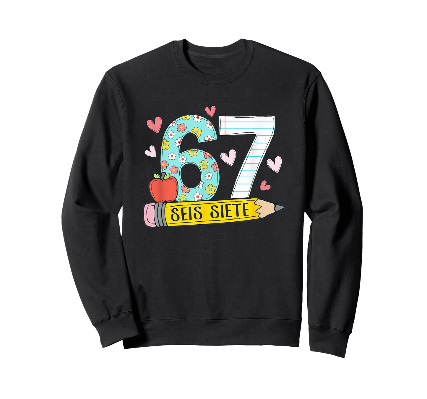 67 Shirt for Spanish Teachers 67 Meme Bilingual SEIS Siete T-Shirt