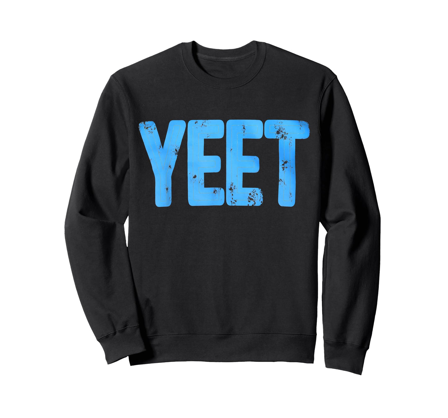 Yeet Tshirt Funny Saying Meme Slang Men Boys Kids Women T-Shirt