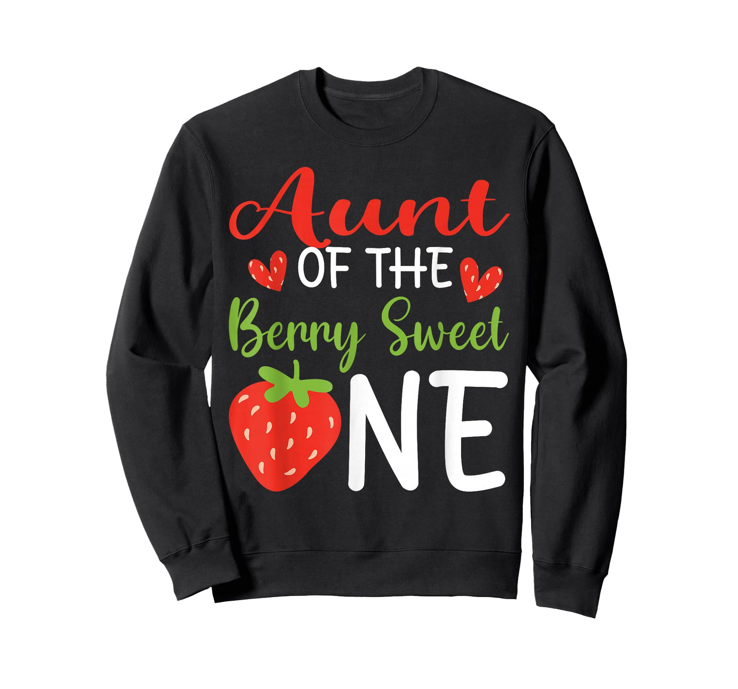 Aunt of The Berry Sweet One Strawberry 1st Birthday T-Shirt