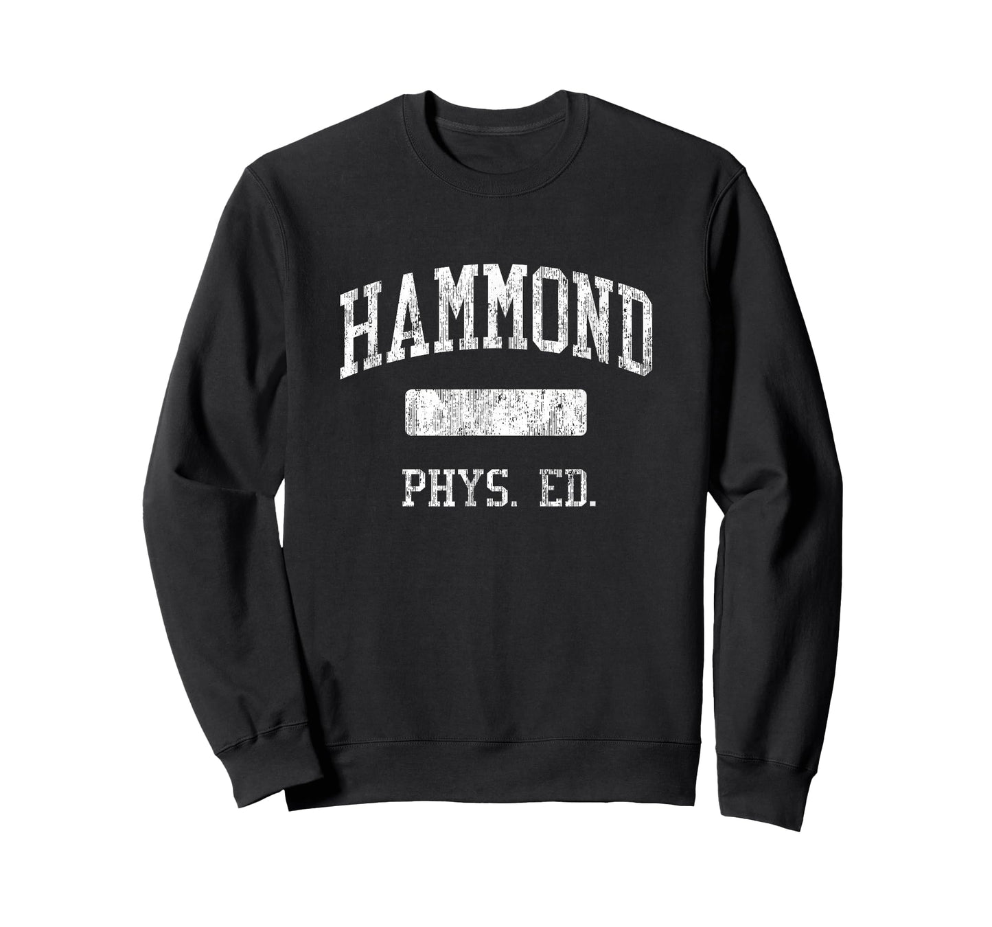 Hammond High School HS Hammond LA PHYS Ed T-Shirt
